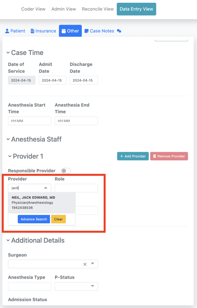 7) To use your newly added provider on the next case, simply click in the provider text box and begin typing the first or la…