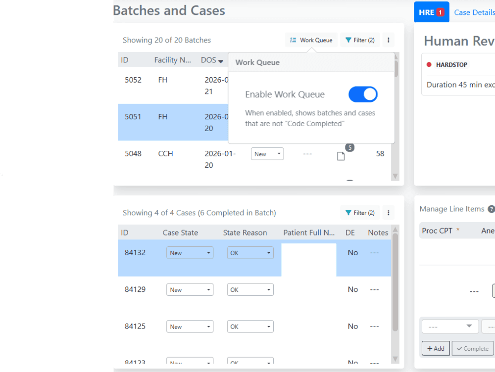 Work queue enabled (2 cases not marked Code Complete)