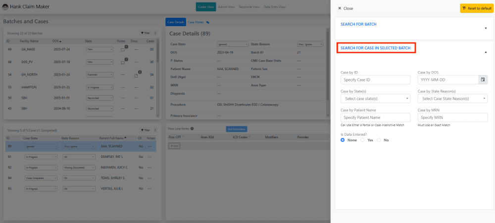 Once a Batch is selected, you can use the 'Search for Case in Selected Batch option to narrow down the selected Batch.