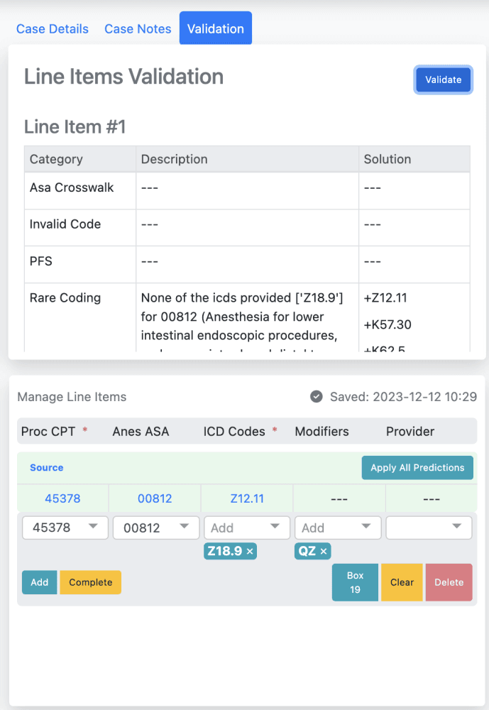 Use the 'Validation' section to check your applied line items against NCCI edits in real time.